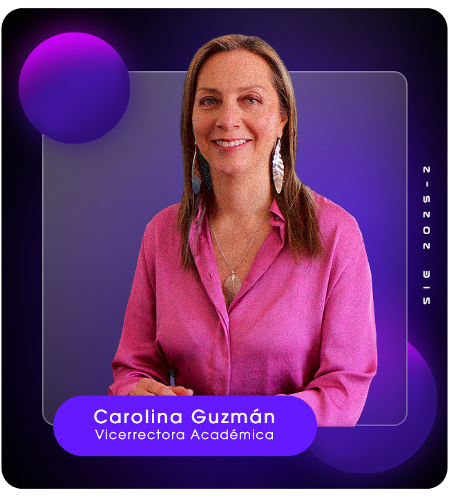 Carolina Guzmán Ruiz - Vicerrectora Académica, Fundación Universitaria Compensar